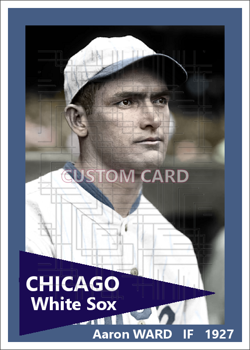 Aaron Ward - 1927 Chicago White Sox - choose a size & style
