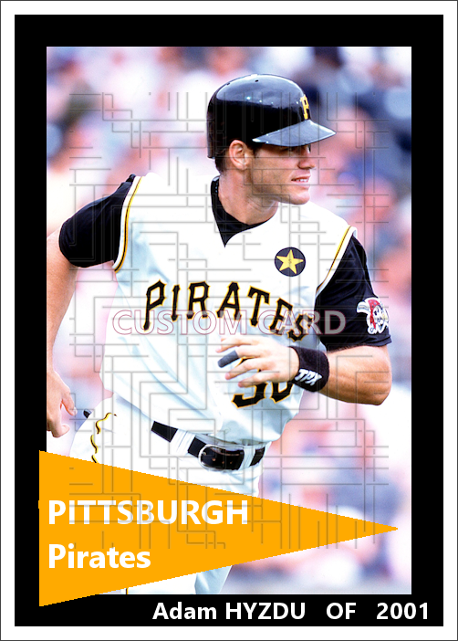 Adam Hyzdu - 2001 Pittsburgh Pirates - choose a size & style