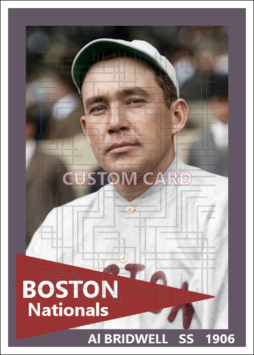 Al Bridwell - 1906 Boston Nationals - choose a size & style