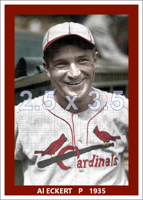 Al Eckert - 1935 St. Louis Cardinals - choose a size & style