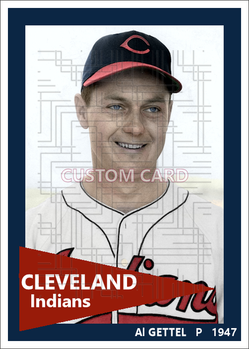 Al Gettel - 1947 Cleveland Indians - choose a size & style