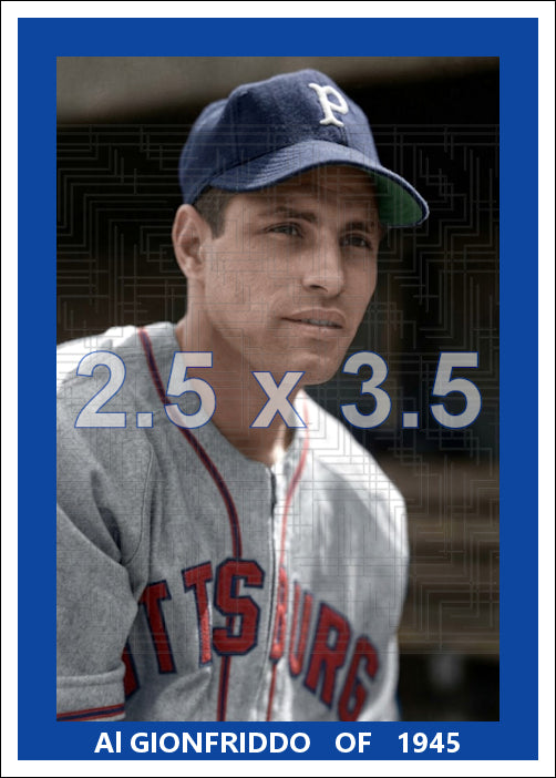 Al Gionfriddo - 1945 Pittsburgh Pirates - choose a size & style