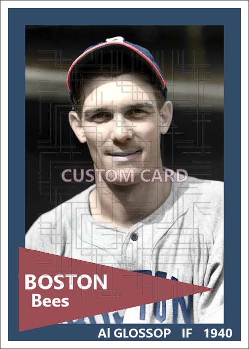 Al Glossop - 1940 Boston Bees - choose a size & style