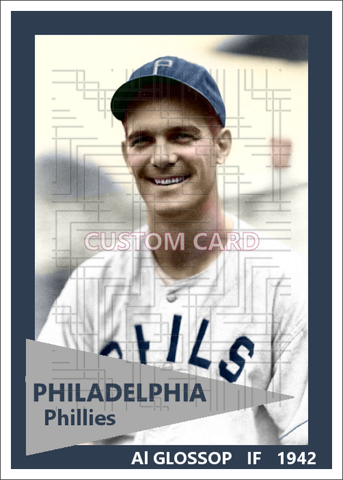Al Glossop - 1942 Philadelphia Phillies - choose a size & style