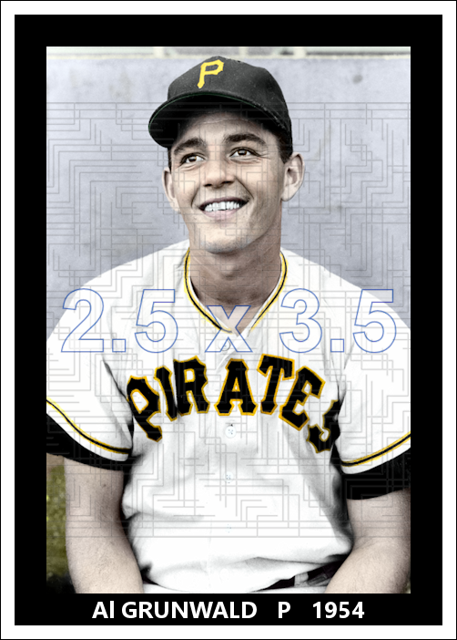 Al Grunwald - 1954 Pittsburgh Pirates - choose a size & style
