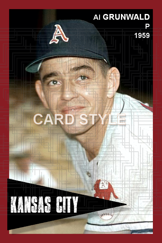 Al Grunwald - 1959 Kansas City Athletics - choose a size & style