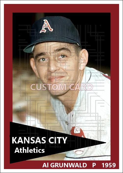 Al Grunwald - 1959 Kansas City Athletics - choose a size & style