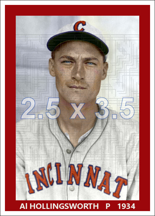 Al Hollingsworth - 1934 Cincinnati Reds - choose a size & style