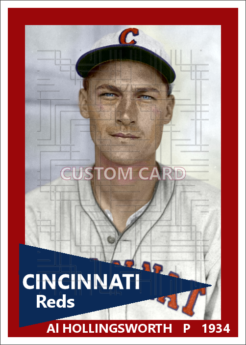 Al Hollingsworth - 1934 Cincinnati Reds - choose a size & style