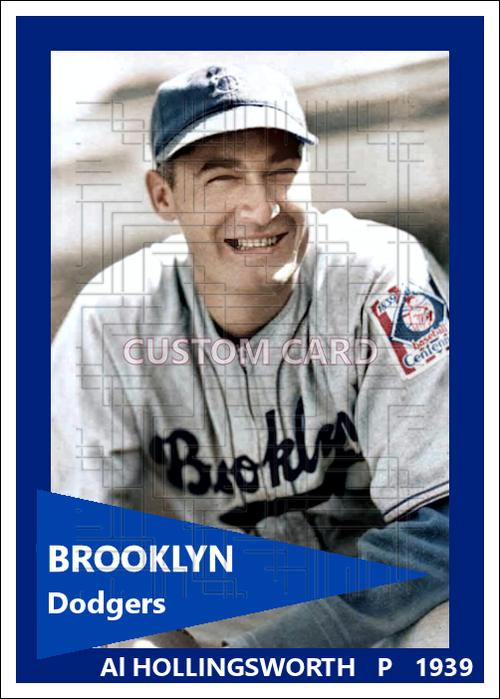 Al Hollingsworth - 1939 Brooklyn Dodgers - choose a size & style
