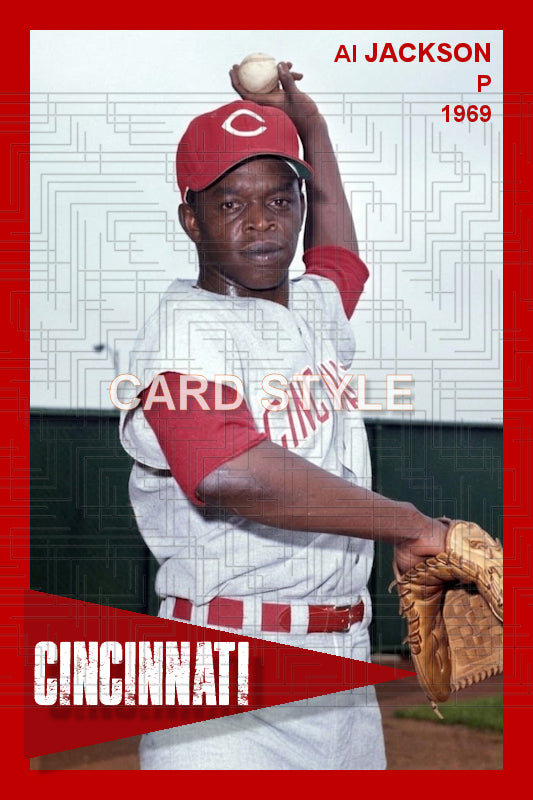 Al Jackson - 1969 Cincinnati Reds - choose a size & style