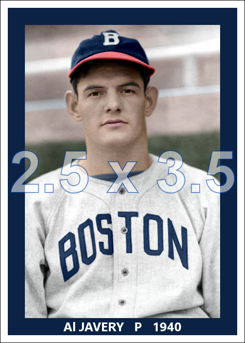 Al Javery - 1940 Boston Bees - choose a size & style