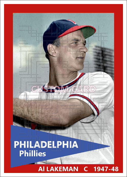 Al Lakeman - 1947-48 Philadelphia Phillies - choose a size & style