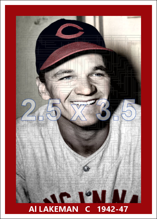 Al Lakeman - 1942-47 Cincinnati Reds - choose a size & style