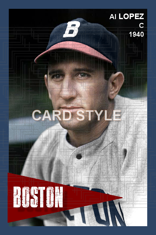 Al Lopez - 1940 Boston Bees - choose a size & style