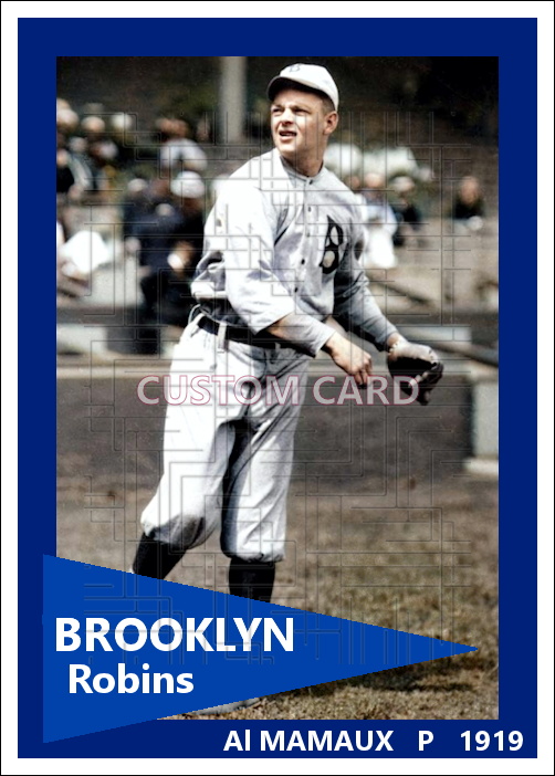 Al Mamaux - 1919 Brooklyn Robins - choose a size & style