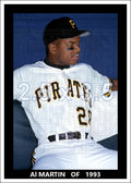 Al Martin - 1993 Pittsburgh Pirates - choose a size & style