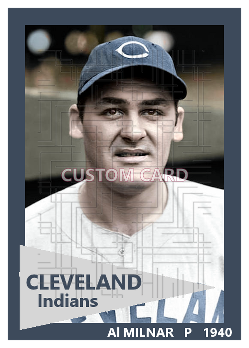 Al Milnar - 1940 Cleveland Indians - choose a size & style
