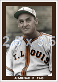 Al Milnar - 1943 St. Louis Browns - choose a size & style
