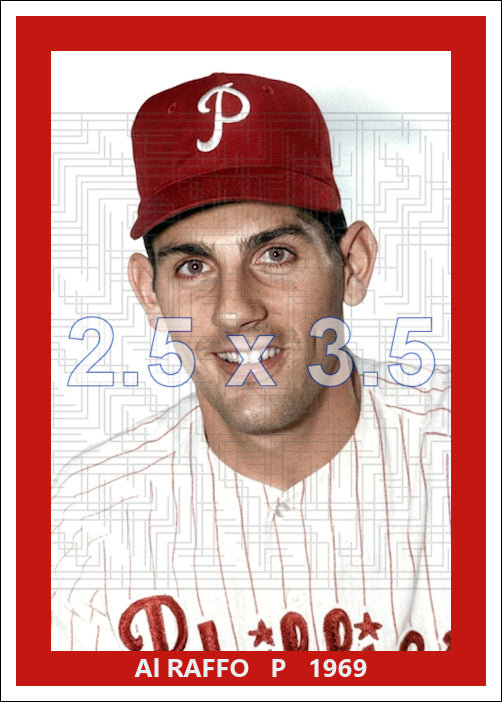 Al Raffo - 1969 Philadelphia Phillies - choose a size & style
