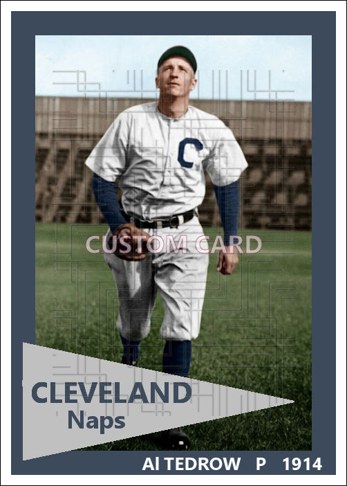 Al Tedrow - 1914 Cleveland Naps - choose a size & style