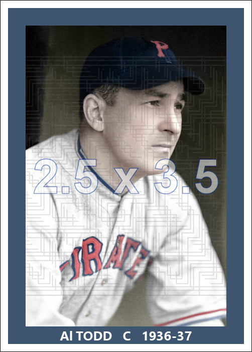 Al Todd - 1936-37 Pittsburgh Pirates - choose a size & style