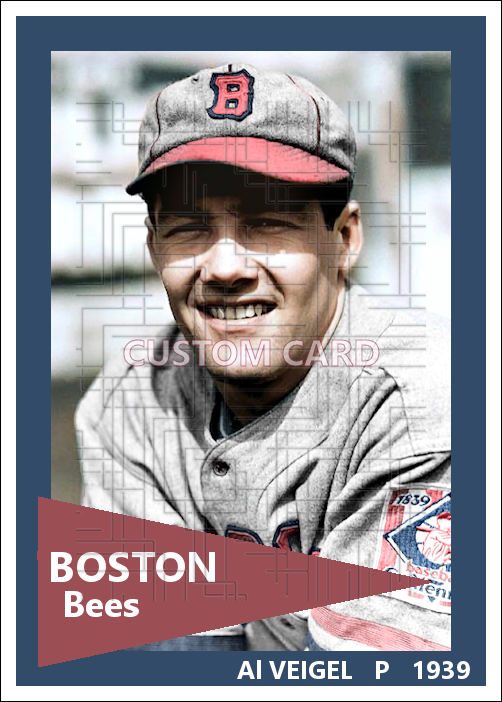 Al Veigel - 1939 Boston Bees - choose a size & style
