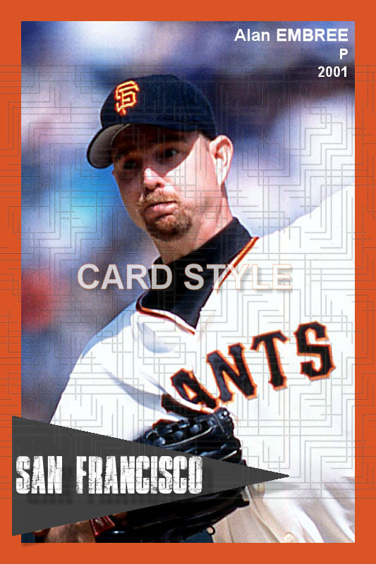 Alan Embree - 2001 San Francisco Giants - choose a size & style