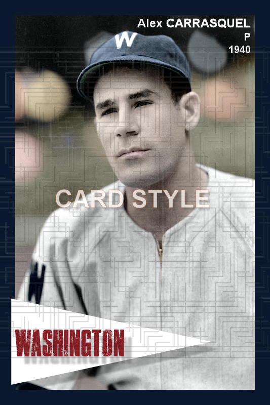 Alex Carrasquel - 1940 Washington Senators - choose a size & style