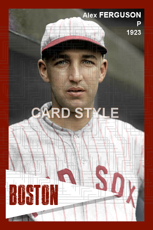 Alex Ferguson - 1923 Boston Red Sox - choose a size & style