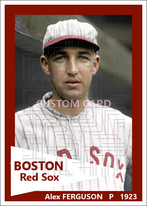 Alex Ferguson - 1923 Boston Red Sox - choose a size & style
