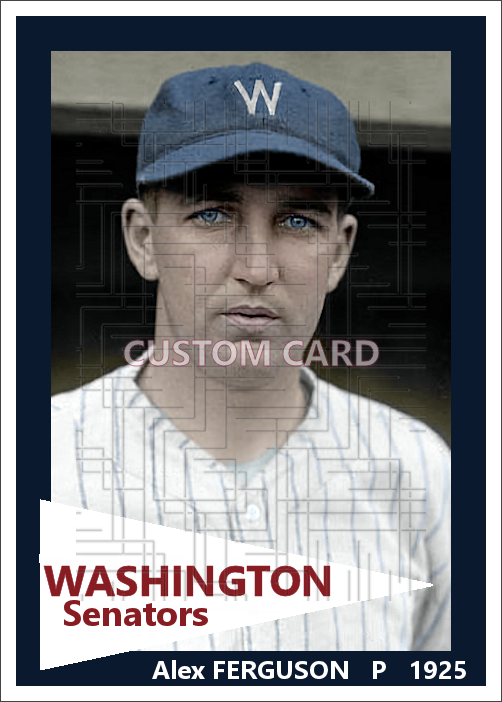 Alex Ferguson - 1925 Washington Senators - choose a size & style