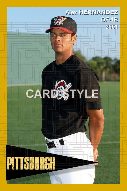 Alex Hernandez - 2001 Pittsburgh Pirates - choose a size & style