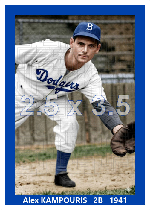 Alex Kampouris - 1941 Brooklyn Dodgers - choose a size & style