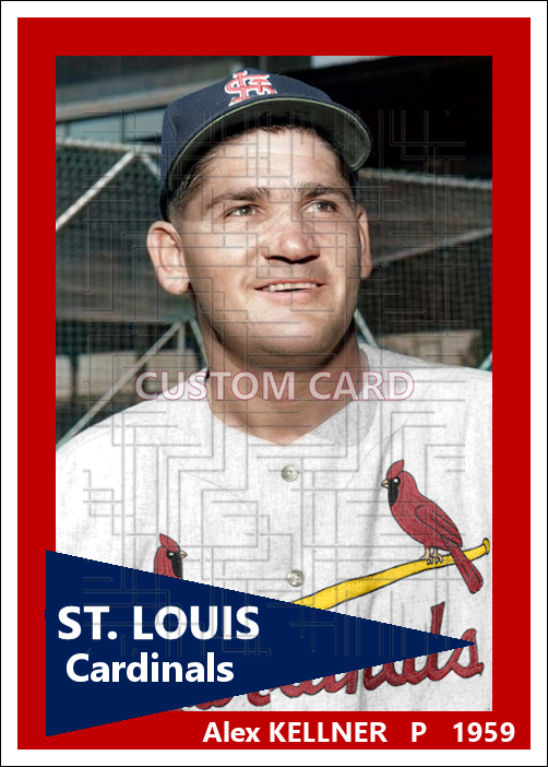 Alex Kellner - 1959 St. Louis Cardinals - choose a size & style