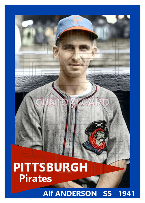 Alf Anderson - 1941 Pittsburgh Pirates - choose a size & style