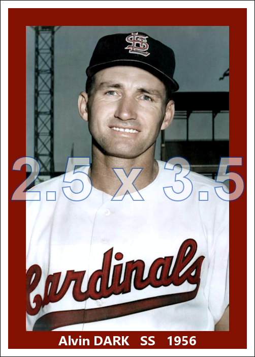 Alvin Dark - 1956 St. Louis Cardinals - choose a size & style