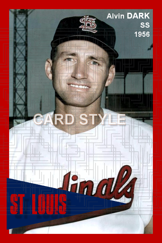 Alvin Dark - 1956 St. Louis Cardinals - choose a size & style