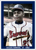 Amado Samuel - 1962 Milwaukee Braves - choose a size & style