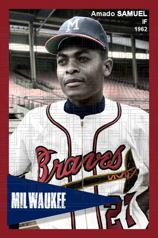 Amado Samuel - 1962 Milwaukee Braves - choose a size & style
