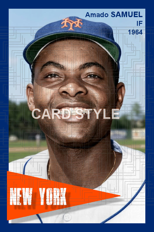 Amado Samuel - 1964 New York Mets - choose a size & style