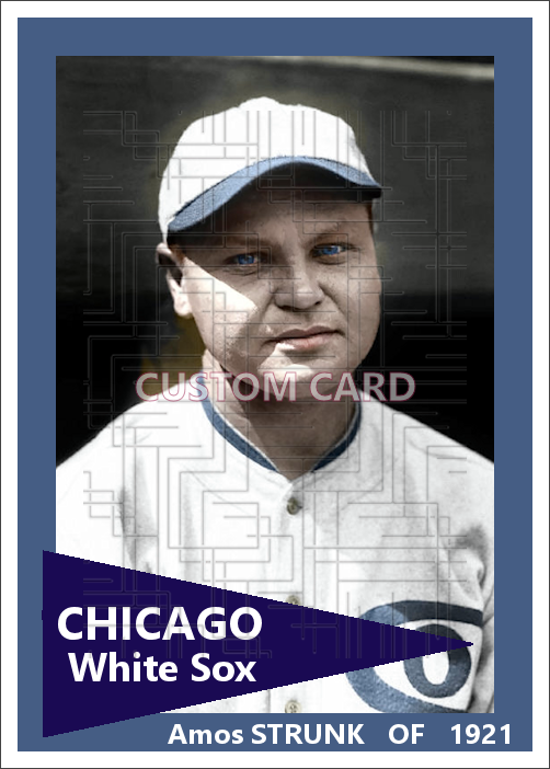Amos Strunk - 1921 Chicago White Sox - choose a size & style