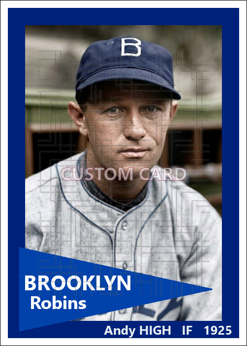 Andy High - 1925 Brooklyn Robins - choose a size & style