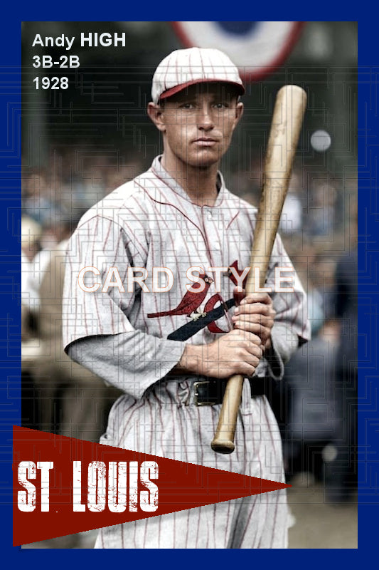 Andy High - 1928 St. Louis Cardinals - choose a size & style