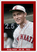 Andy High - 1933 Cincinnati Reds - choose a size & style