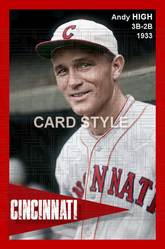 Andy High - 1933 Cincinnati Reds - choose a size & style