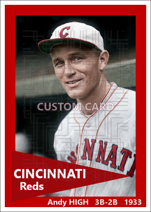 Andy High - 1933 Cincinnati Reds - choose a size & style