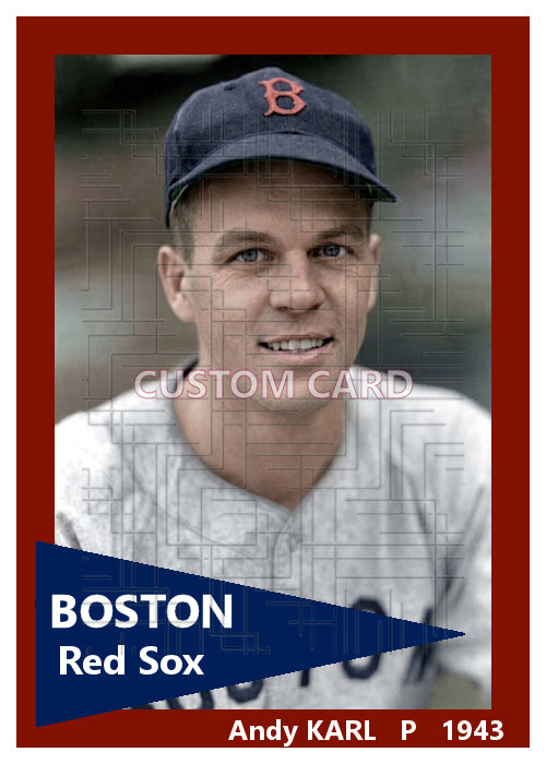 Andy Karl - 1943 Boston Red Sox - choose a size & style