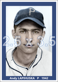 Andy Lapikuska - 1942 Philadelphia Phillies - choose a size & style