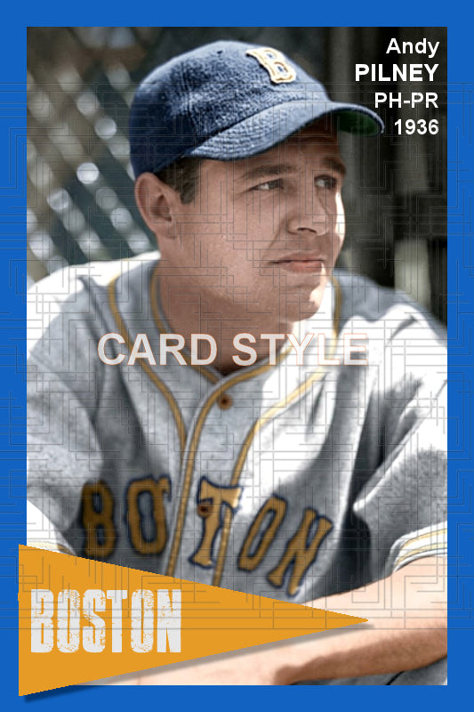 Andy Pilney - 1936 Boston Bees - choose a size & style